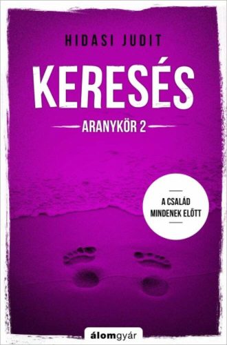 Keresés - Aranykör 2. (Hidasi Judit)