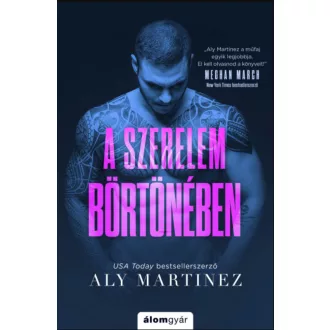 A szerelem börtönében - Aly Martinez