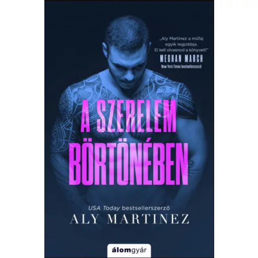 A szerelem börtönében - Aly Martinez