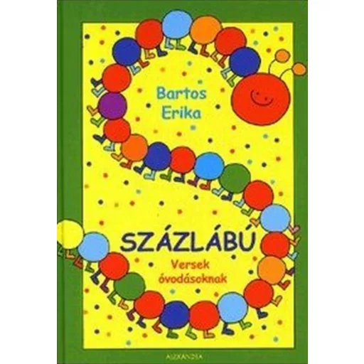 Százlábú - Versek óvodásoknak (Bartos Erika)