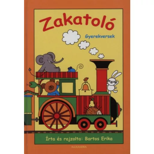 Zakatoló - Gyerekversek - Bartos Erika