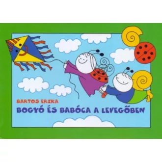 Bogyó és Babóca a levegőben (Bartos Erika)
