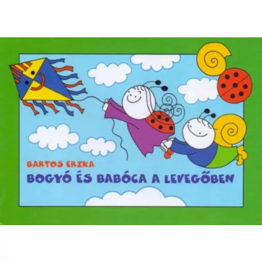 Bogyó és Babóca a levegőben (Bartos Erika)