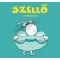 Szellő, a szitakötőlány (Bartos Erika)