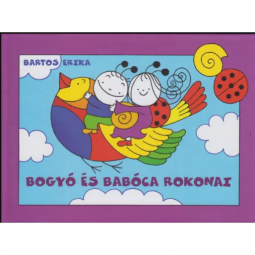 BOGYÓ ÉS BABÓCA ROKONAI