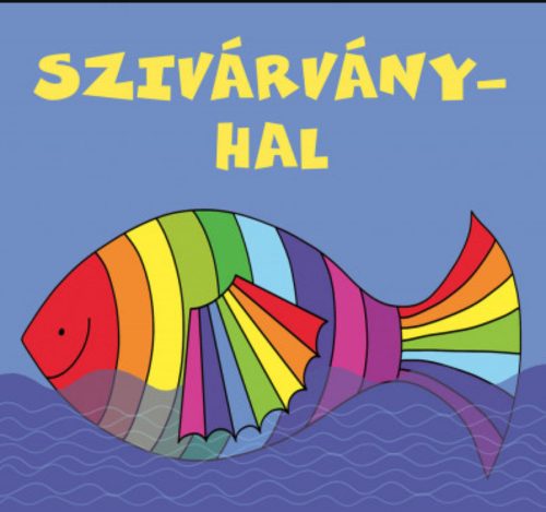 Szivárványhal - Bartos Erika