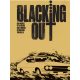 Blacking out - Egy dél-kaliforniai tűzvész és egy gyilkosság története