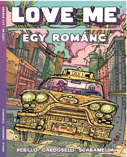 Love me - Egy románc - Stefano Cardoselli