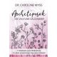 Archetípusok - Kik vagyunk valójában? - Caroline Myss