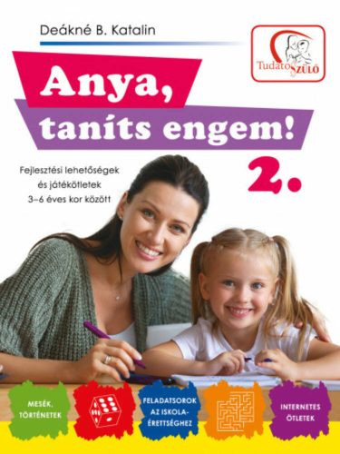 Anya, taníts engem! 2. rész - Deákné B. Katalin