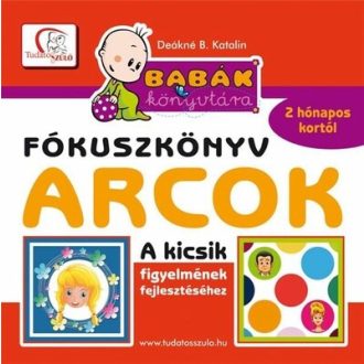 Arcok - Babák könyvtára - Deákné B. Katalin