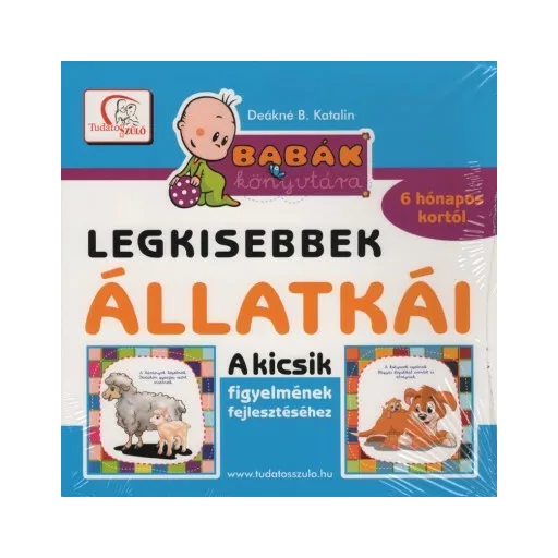 Legkisebbek állatkái - Deákné B. Katalin