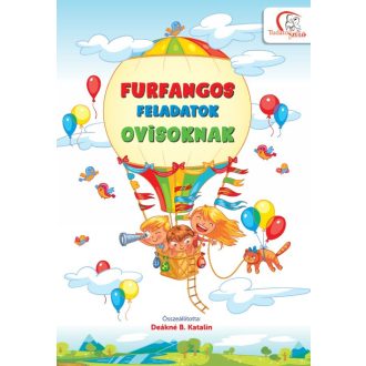 Furfangos feladatok ovisoknak - Deákné B. Katalin