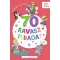 70 ravasz feladat - 5-8 éveseknek (Új kiadás) - Deákné B. Katalin szerk.