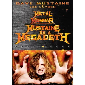 Metálmemoár - Joe Layden - Dave Mustaine