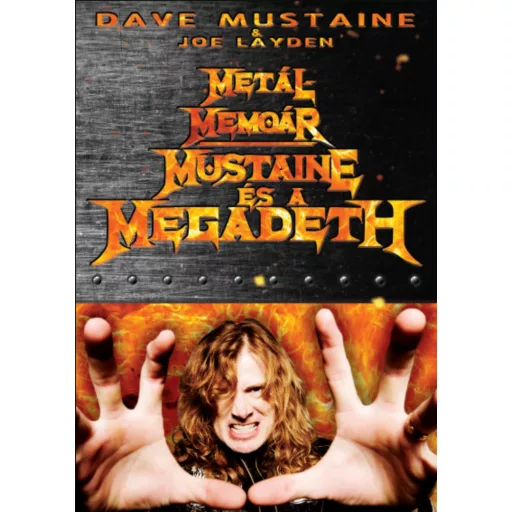 Metálmemoár - Joe Layden - Dave Mustaine