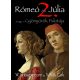 Rómeó és Júlia 2. - avagy a Gyönyörök Palotája - William Shakespeare