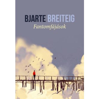 Fantomfájások (Bjarte Breiteig)
