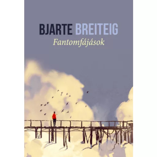 Fantomfájások (Bjarte Breiteig)