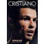 Cristiano - Ronaldo képes története - Fűrész Attila - Privacsek András