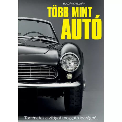Több mint autó - Bolgár Krisztián