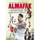 Almafák - futballmesék apákról és fiúkról - Dénes Tamás