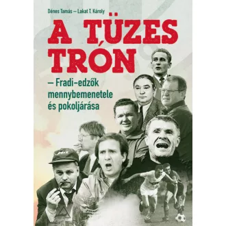 A tüzes trón - Dénes Tamás