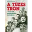A tüzes trón - Dénes Tamás