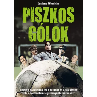 Piszkos gólok - Luciano Wernicke