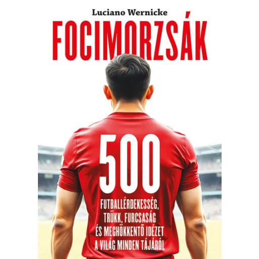 Focimorzsák - Luciano Wernicke