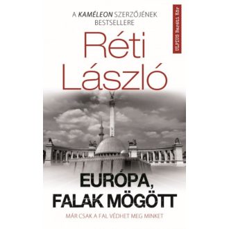 Európa, Falak mögött (Réti László)