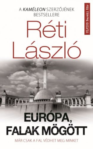 Európa, Falak mögött (Réti László)