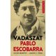 Vadászat Pablo Escobarra - Steve Murphy - Javier F. Pena