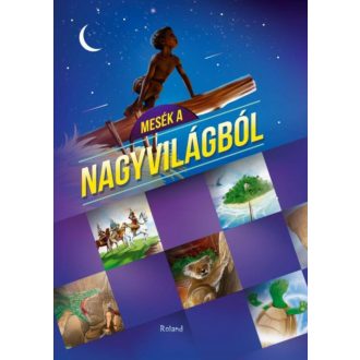 Mesék a nagyvilágból (Válogatás)