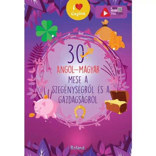 30 angol-magyar a szegénységről és a gazdagságról - Lengyel Orsolya