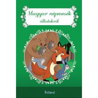 Magyar népmesék állatokról – Lengyel Orsolya