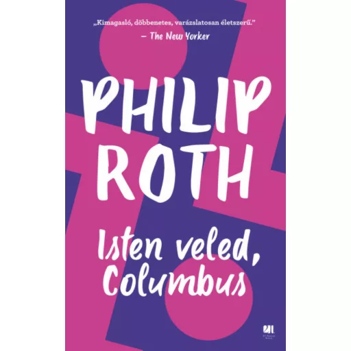 Isten veled, Columbus (Philip Roth)