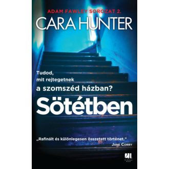 Sötétben - Adam Fawley sorozat 2. (Cara Hunter)