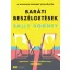 Baráti beszélgetések - KULT Könyvek (Sally Rooney)