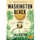 Washington Black – Esi Edugyan
