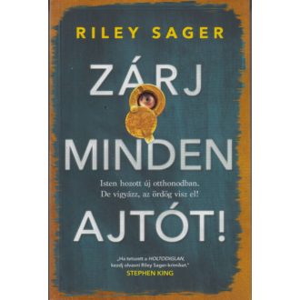 Zárj minden ajtót! (Riley Sager)