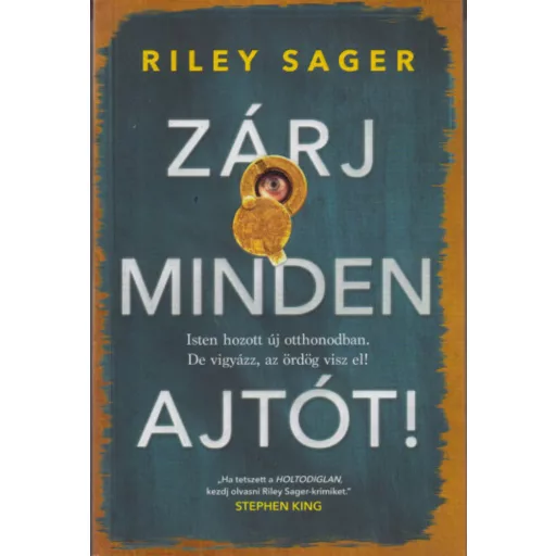 Zárj minden ajtót! (Riley Sager)