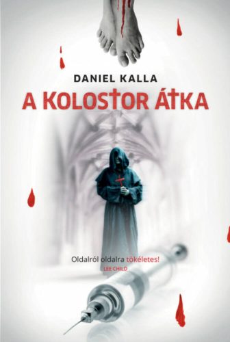 A kolostor átka (Daniel Kalla)