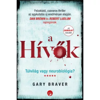 A hívők - Gary Braver