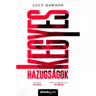 Kegyes hazugságok (Lucy Dawson)