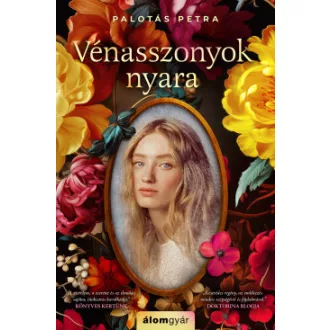 Vénasszonyok nyara (új kiadás) - Palotás Petra