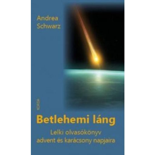 Betlehemi láng - Andrea Schwarz