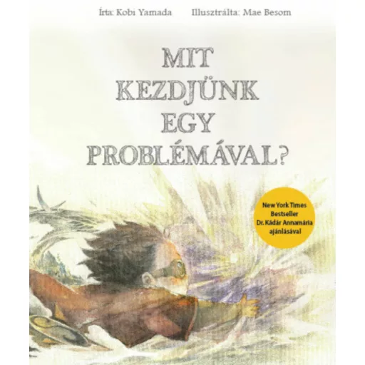 Mit kezdjünk egy problémával? - Kobi Yamada