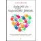 Gyógyító és kapcsolódó játékok - Dr. Aletha J. Solter