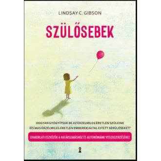 Szülősebek - Gibson Lindsay C.